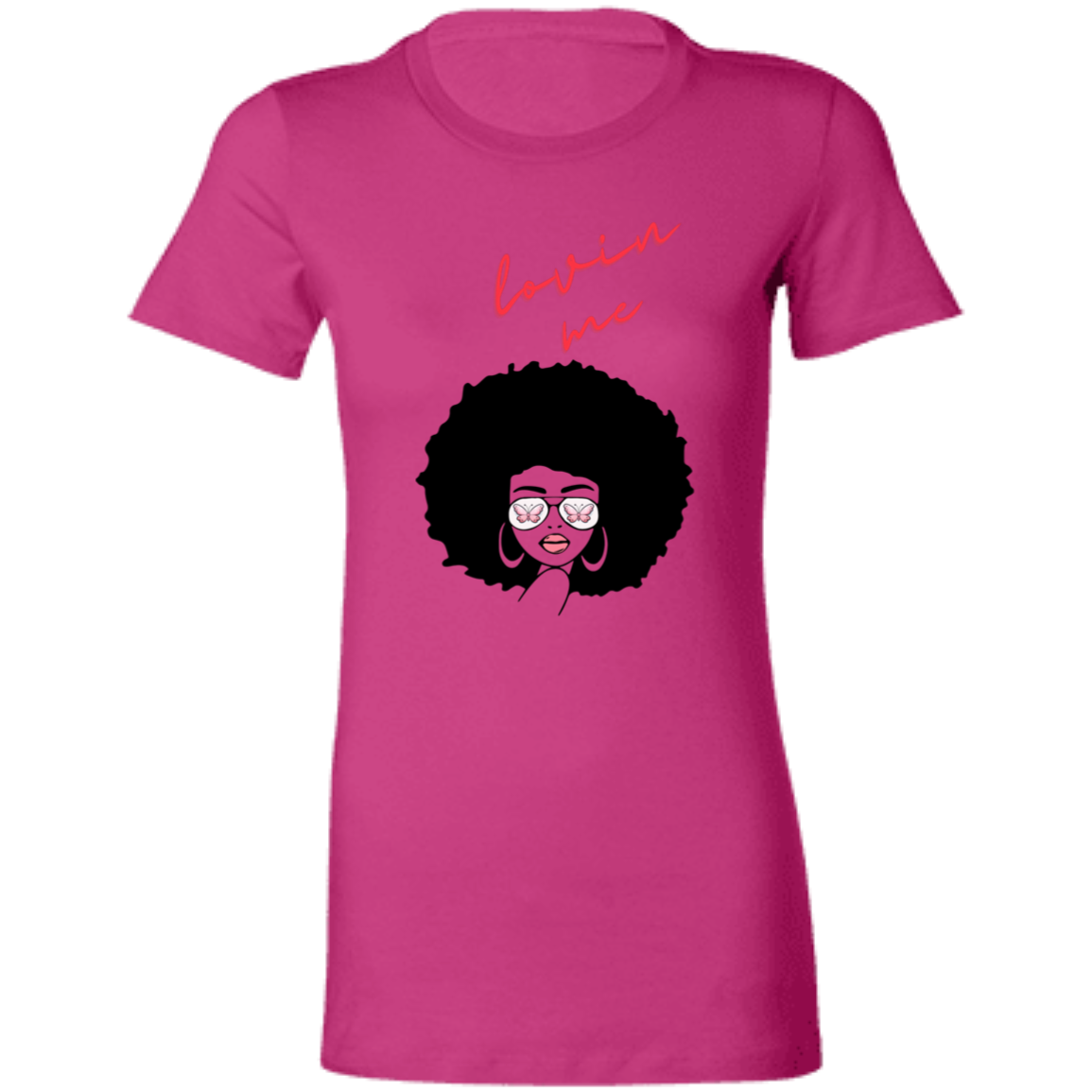 "Lovin' Me" Ladies' Favorite T-Shirt