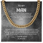 To My Man "Love You Always" Cuban Link Chain