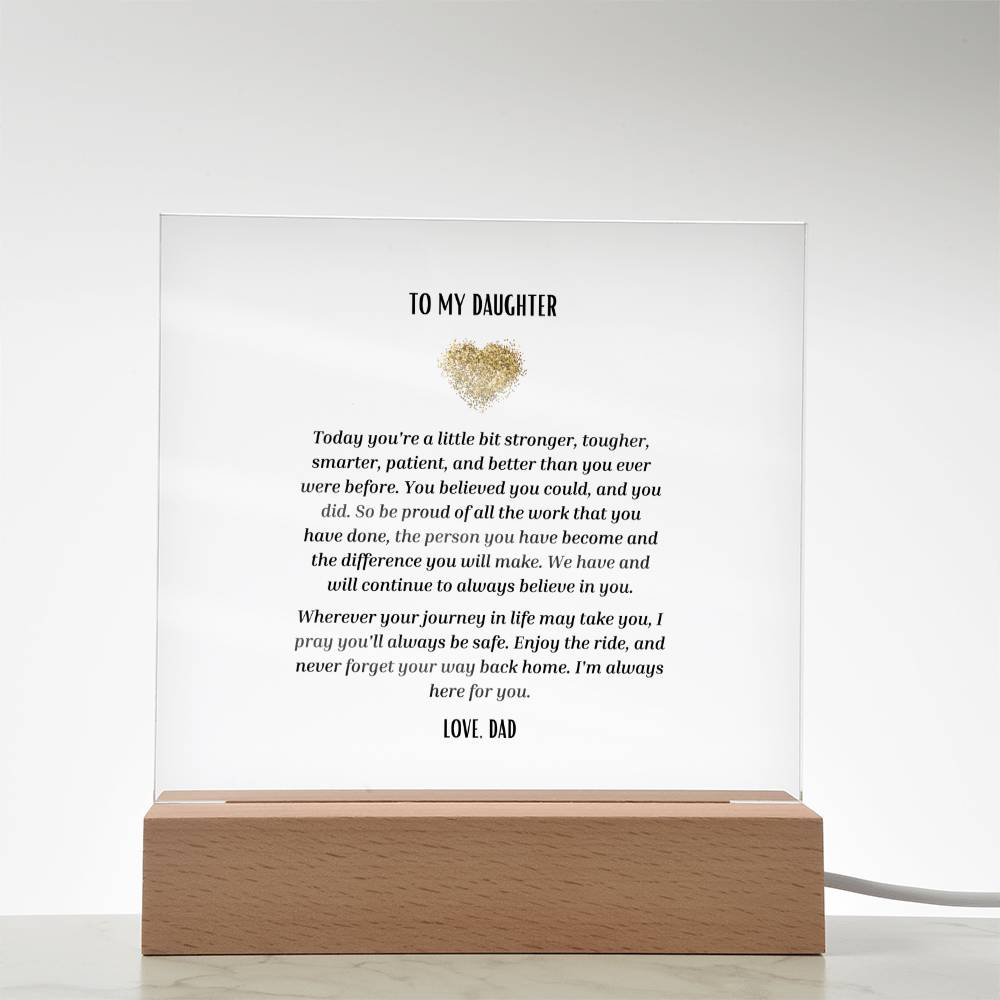 "To Daughter from Dad" Acrylic Square Plaque