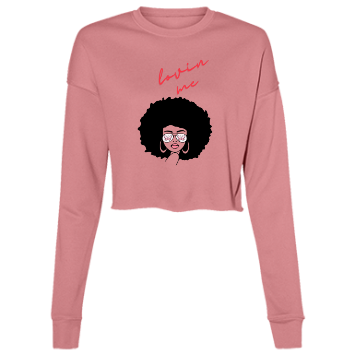 "Lovin Me" Ladies' Cropped Fleece Crew