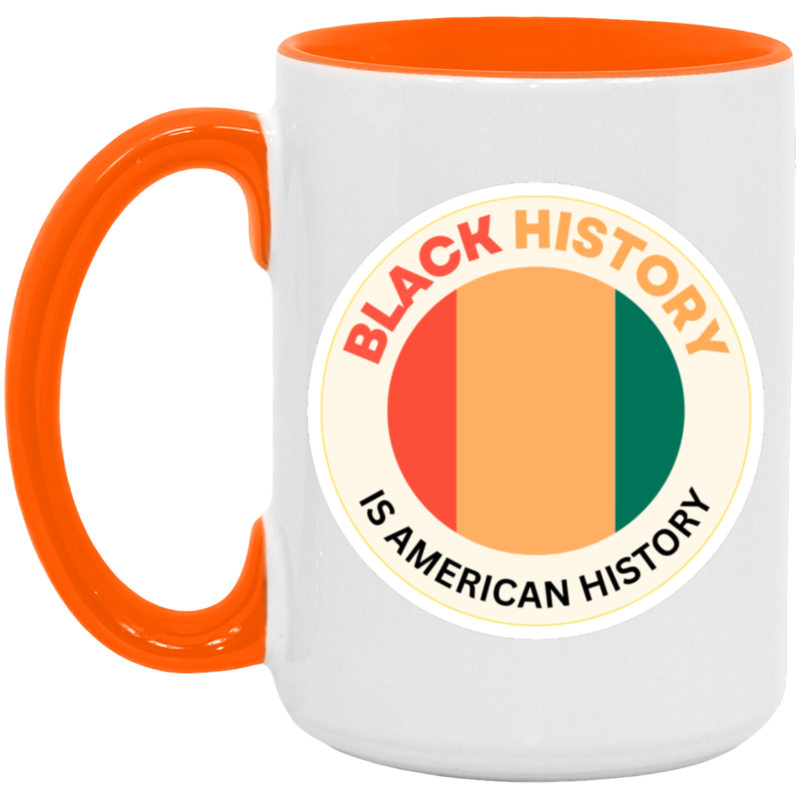 "Black History..."15oz Accent Mug