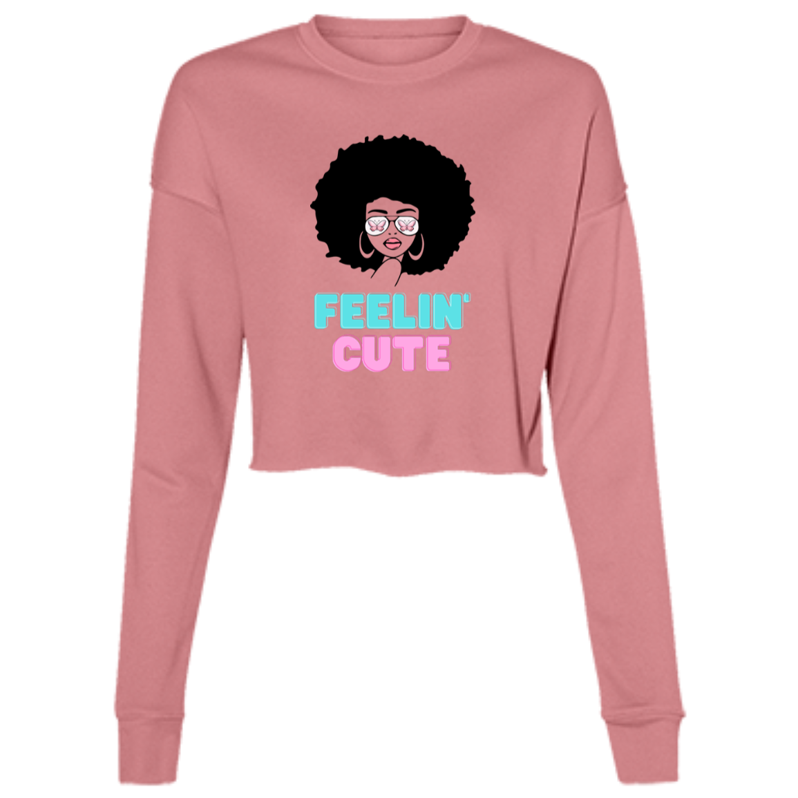 "Feelin' Cute" Ladies' Cropped Fleece Crew