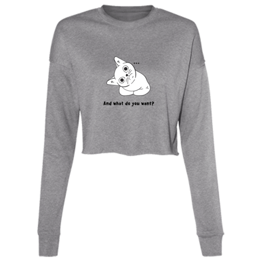 "...what do you want?" Ladies' Cropped Fleece Crew