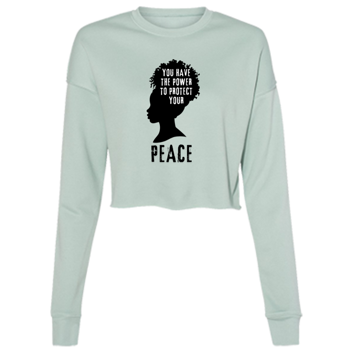 You have the Power..." Cropped Fleece Crew