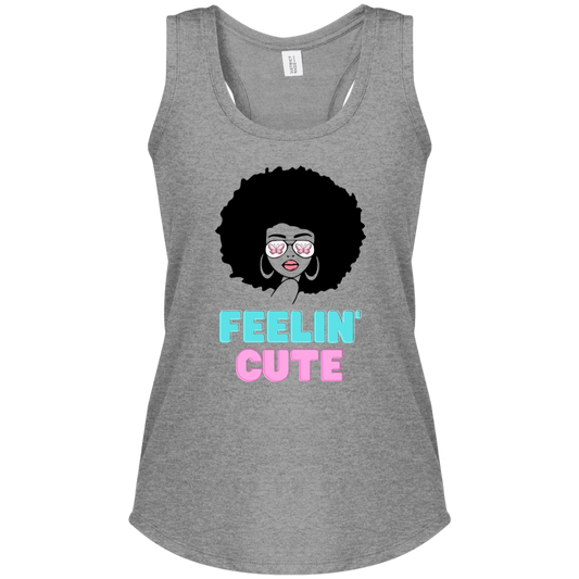 "Feelin' Cute" Women's Perfect Tri Racerback Tank