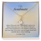 "To my Soulmate - I am Where I Belong" Alluring Beauty Necklace
