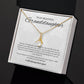 "To My Beautiful Granddaughter" Alluring Necklace