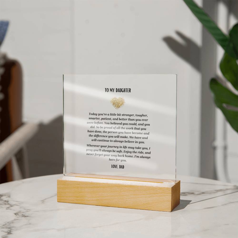 "To Daughter from Dad" Acrylic Square Plaque