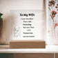 Square Acrylic Plaque for Wife