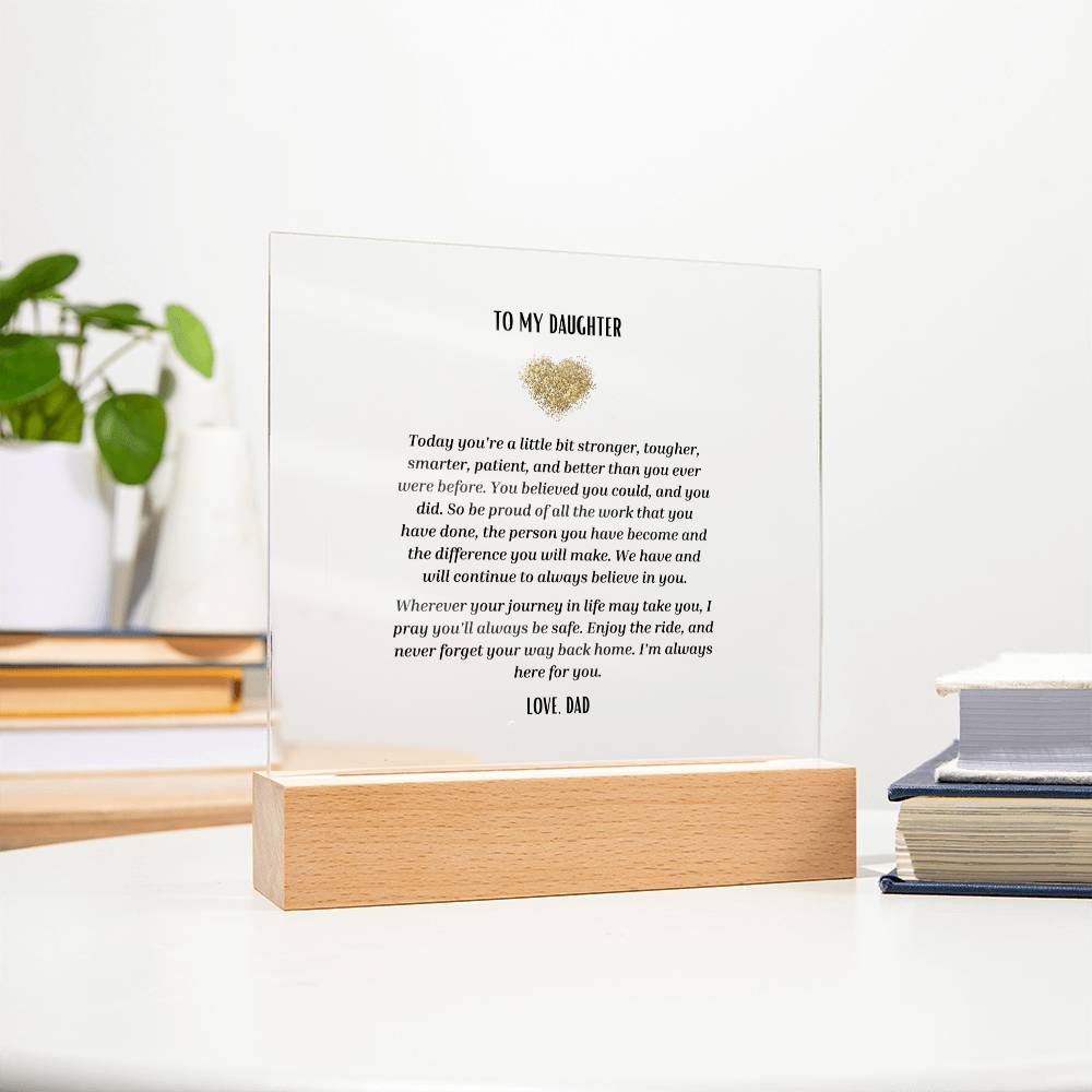 "To Daughter from Dad" Acrylic Square Plaque
