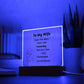 Square Acrylic Plaque for Wife