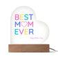 "Best Mom Ever" Printed Heart Acrylic Plaque